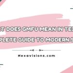 What Does GMFU Mean in Text? A Complete Guide to Modern Slang